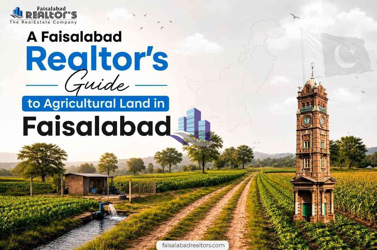 a-faisalabad-realtors-guide-to-agricultural-land-faisalabad-2nd-1.jpg