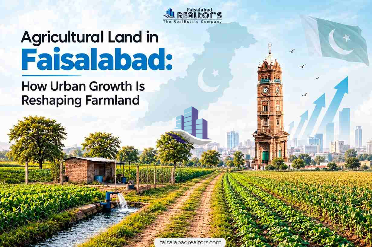 agricultural-land-in-faisalabad-how-urban-growth-is-reshaping-farmland-2nd-1.jpg