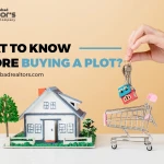 What to Know before buying a Plot?