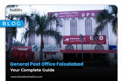 General Post Office Faisalabad: Your Complete Guide