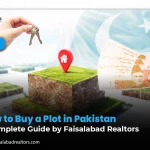 How to Buy a Plot in Pakistan