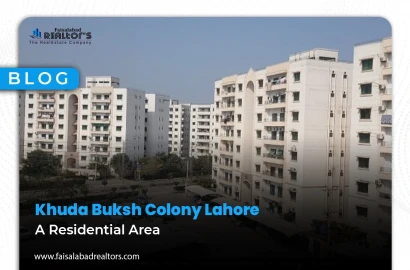 Khuda Buksh Colony Lahore: A  Residential Area