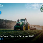 Punjab Green Tractor Scheme 2025 – Phase II
