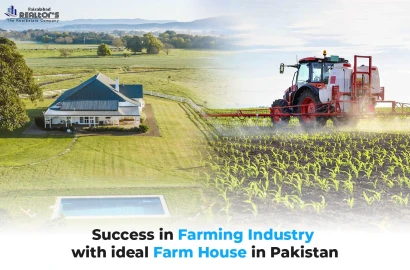 Success in Farming Industry with ideal Farm House in Pakistan