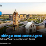 Why Hiring a Real Estate Agent Makes Selling Your Home So Much Easier