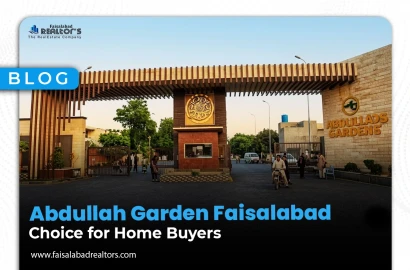 Abdullah Garden Faisalabad: Choice for Home Buyers