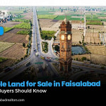 Arable Land for Sale in Faisalabad: What Buyers Should Know