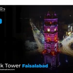 Clock Tower Faisalabad: A Historical and Architectural of Precious Stone