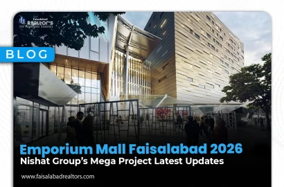 Emporium Mall Faisalabad 2026: Nishat Group’s Mega Project Latest Updates
