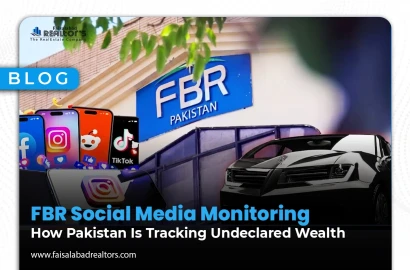 FBR Social Media Monitoring: How Pakistan Is Tracking Undeclared Wealth