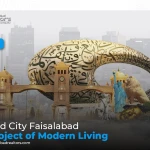 Grand City Faisalabad: A Project of Modern Living 2025