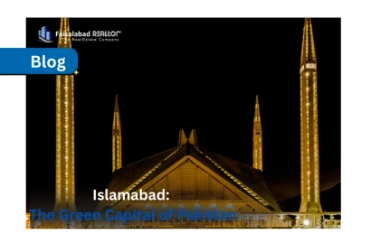 Islamabad: The Green Capital of Pakistan