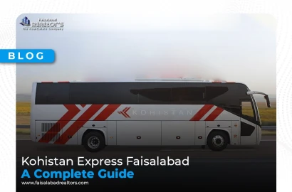 Kohistan Express Faisalabad: A Complete Guide