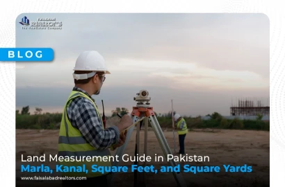 Land Measurement Guide in Pakistan: Marla, Kanal, Square Feet, and Square Yards