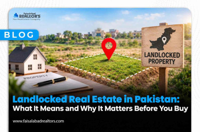 Landlocked Real Estate in Pakistan: What It Means and Why It Matters Before You Buy