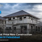 Lowest Price New Construction Homes in Faisalabad