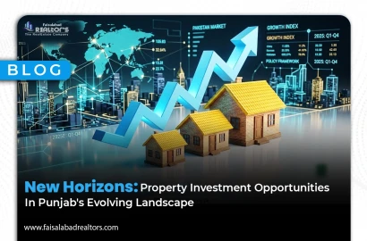 New Horizons: Property Investment Opportunities in Punjab's Evolving Landscape