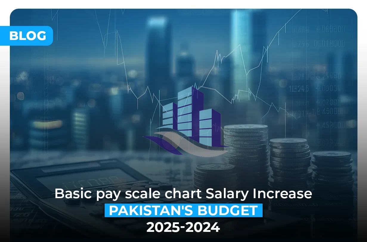 Basic pay scale chart Salary Increases Pakistan's Budget 20242025