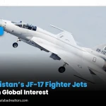 Pakistan’s JF-17 Fighter Jets Gain Global Interest