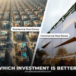 Residential vs Commercial Real Estate: Which Investment Is Better?