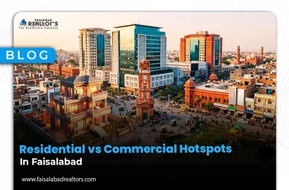 Residential vs Commercial Hotspots in Faisalabad