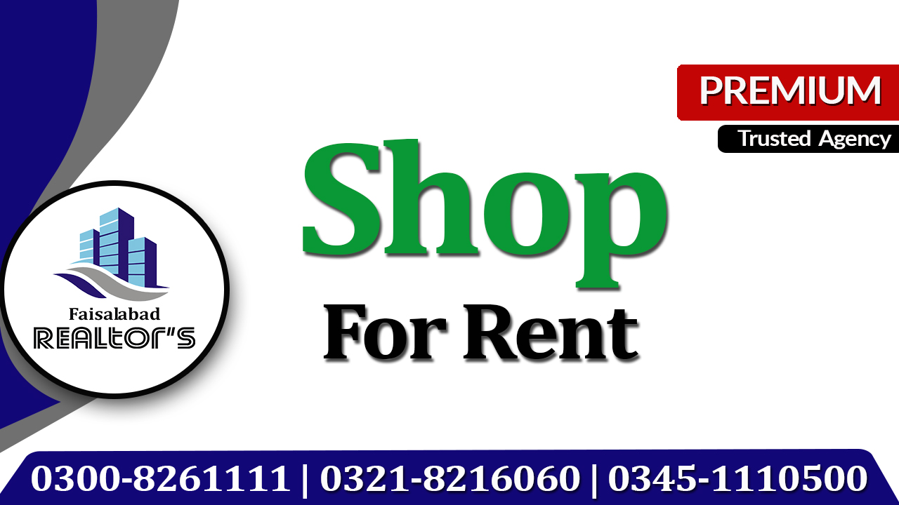 900 Sq.ft Shop for Rent at Canal Road, Faisalabad