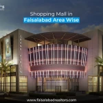 Shopping mall in Faisalabad Area Wise