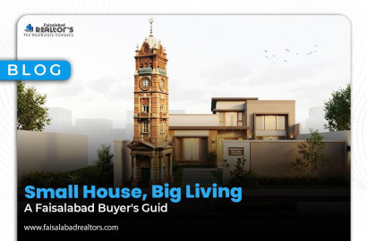 Small House, Big Living: A Faisalabad Buyer's Guide