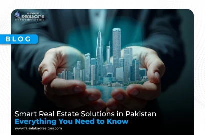 Smart Real Estate Solutions in Pakistan: Everything You Need to Know