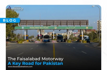 The Faisalabad Motorway: A Key Road for Pakistan