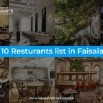 Top Restaurants and Cafe list in Faisalabad