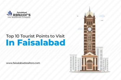 Top 10 Places to Visit in Faisalabad